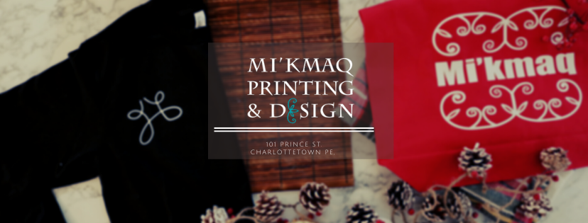 Mi’kmaq Printing and Design